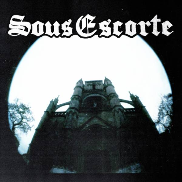 Sous Escorte - Sous Escorte, 7'' lim. 500 schwarz