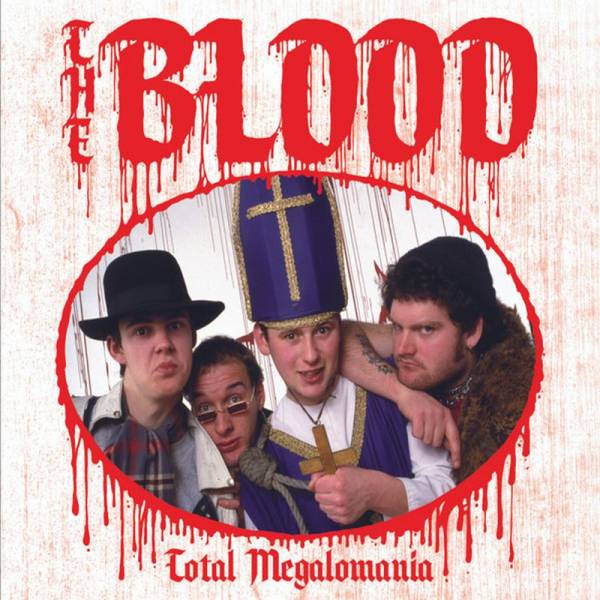 Blood, The - Total Megalomania, DoLP lim. 500