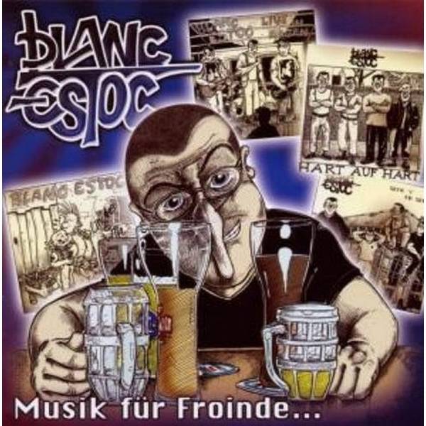 Blanc Estoc - Musik für Froinde..., CD