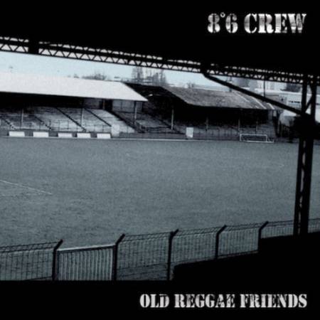 86 Crew - Old Reggae Friends, Gatefold LP + 7", lim 2000 schwarz