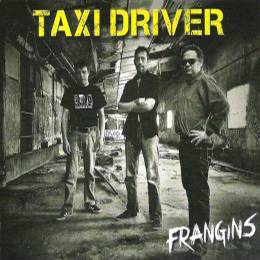 Taxi Driver - Frangins, CD Digipack