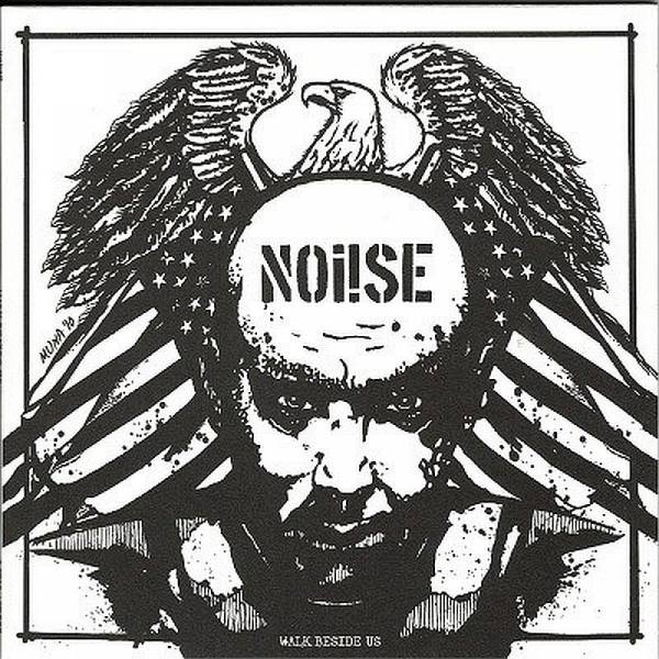Noi!se (Noise) - Walk beside us, 7'' (2. Pressung) lim. verschiedene Farben