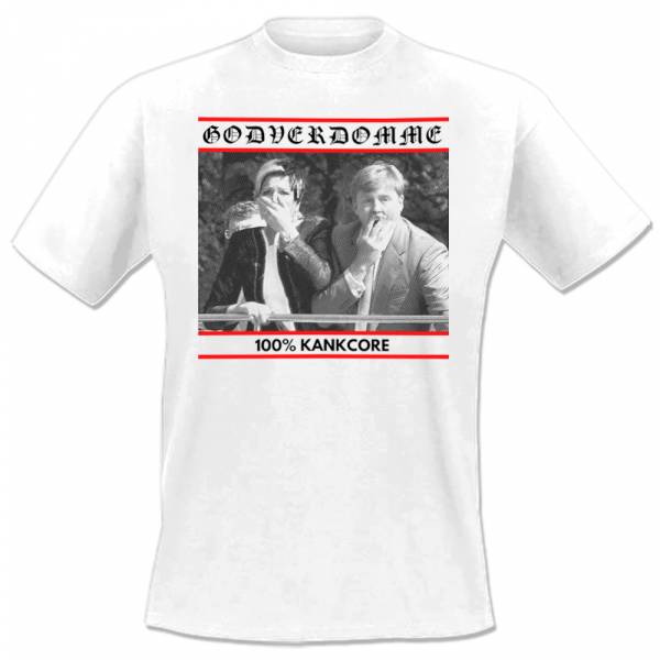 Godverdomme - 100% Kankcore, T-Shirt weiss