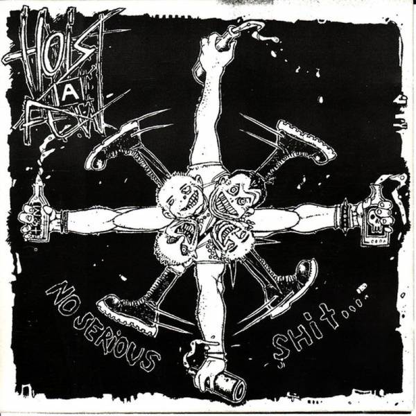 Hoist A Few - No Serious Shit, LP schwarz
