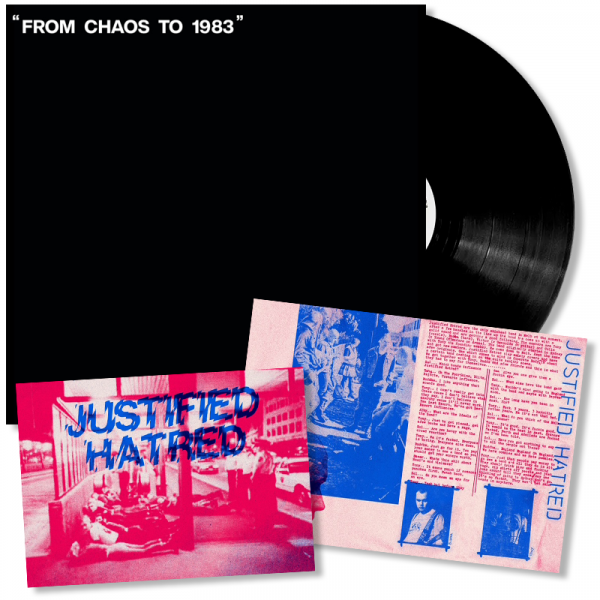 Justified Hatred - From chaos to 1983, LP schwarz lim. 300