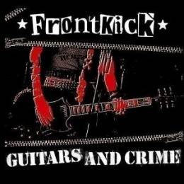 Frontkick - Guitars & crime, CD