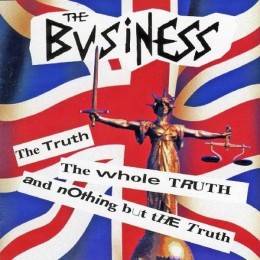 Business, The - The Truth The whole Truth, CD