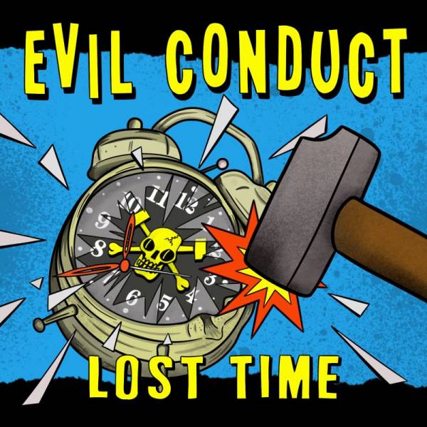 Evil Conduct - Lost Time, 7" versch. Farben