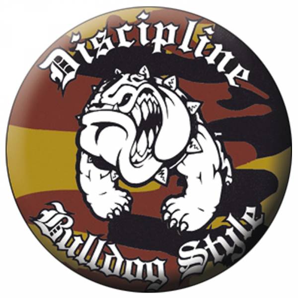 Discipline - Bulldog Style, Button B038