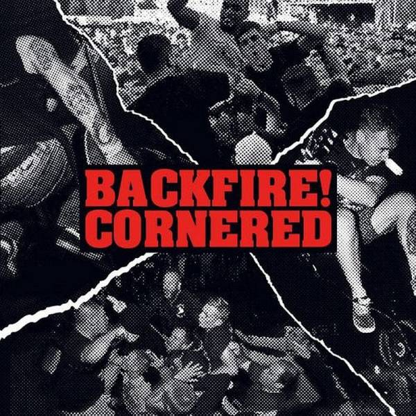 Backfire! / Cornered - Split, 7'' lim. verschiedene Farben