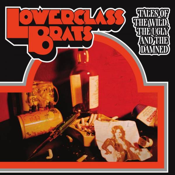 Lower Class Brats - Tales of the Wild, the Ugly and the Damned, LP schwarz
