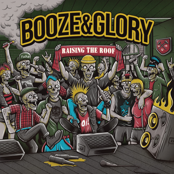 Booze & Glory - Raising the Roof, LP versch. Farben