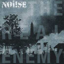 Noi!se (Noise) - The Real Enemy, LP 2.Pressung versch. Farben