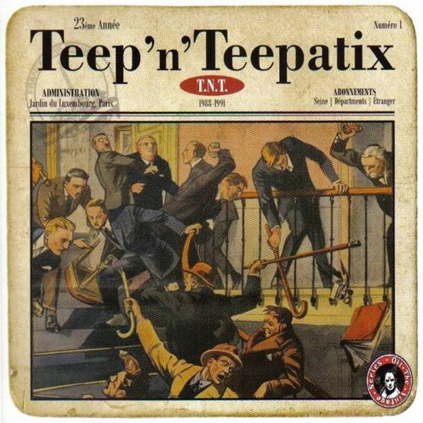 Teep 'n' Teepatix - T.N.T., CD Digipack lim. 600