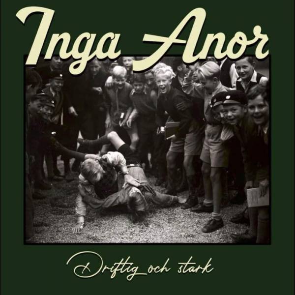 Inga Anor - Driftig och Stark, 7" schwarz