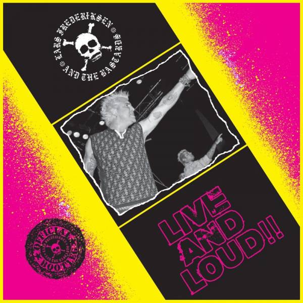 Lars Frederiksen and the Bastards - Live and Loud!, LP versch. Farben Repress 22'
