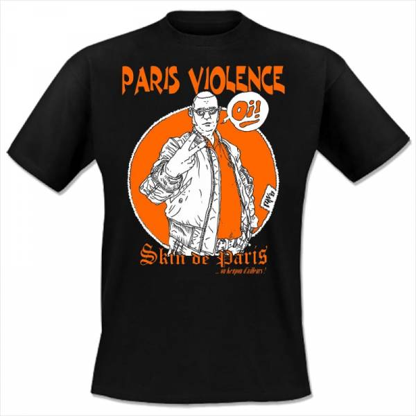 Paris Violence - Skin de Paris, T-shirt schwarz