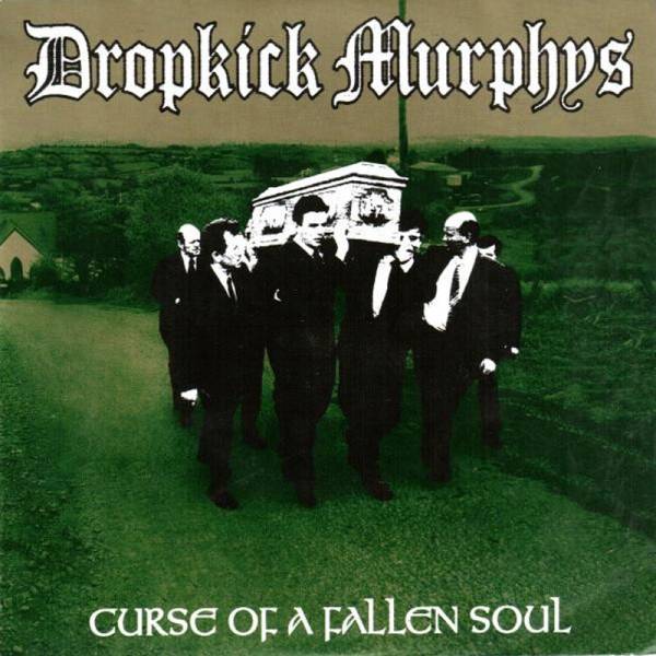 Dropkick Murphys - Curse of a fallen soul, 7" grün, weisser Einleger, Knock Out '98