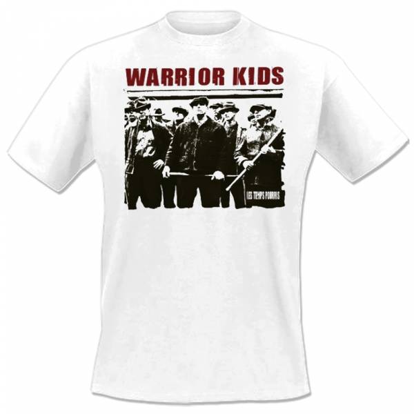 Warrior Kids - Les Temps Pourris, T-Shirt weiß