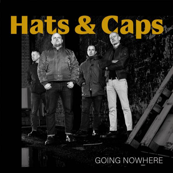 Hats & Caps - Going Nowhere, CD lim. 500