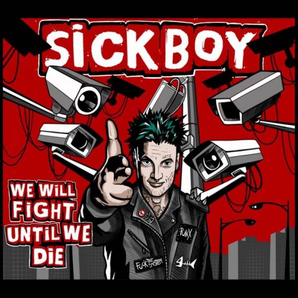 Sickboy - We will fight until we die, CD Digipack