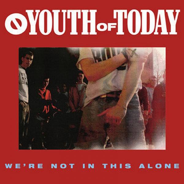 Youth Of Today - We're not in this alone, LP custard