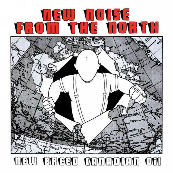 V/A - New noise from the north / New breed canadian Oi!, LP lim. 250 rot