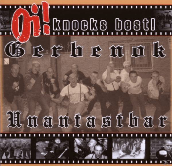 Unantastbar / Gerbenok - Oi! knocks best, CD