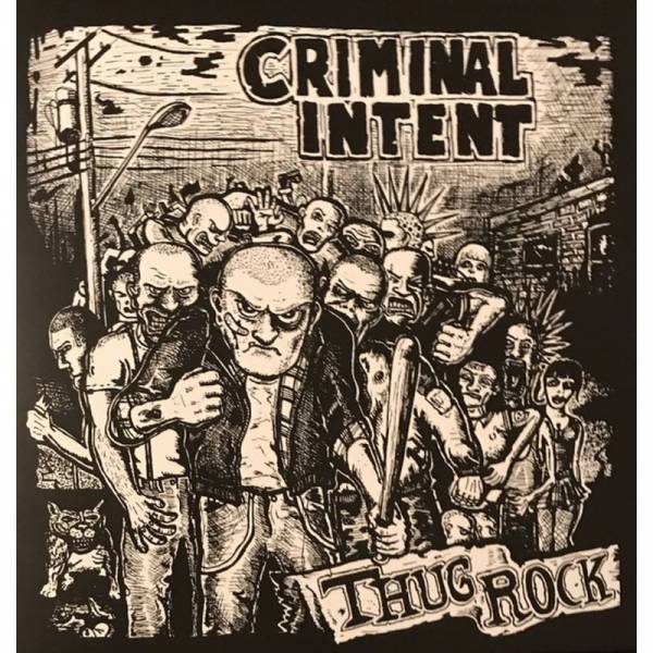 Criminal Intent - Thug Rock, CD lim. 300