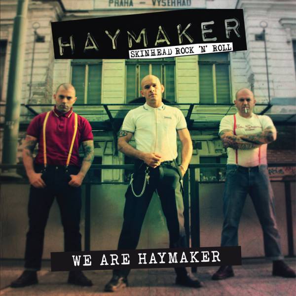 Haymaker - We are Haymaker, CD Neuauflage + Bonus