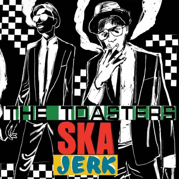 Toasters, The - Ska Jerk, 7" weiß lim. 100, Frederic edition