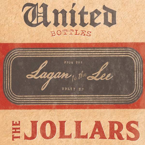 United Bottles/Jollars, The - From The Lagan To The Lee, 7" schwarz