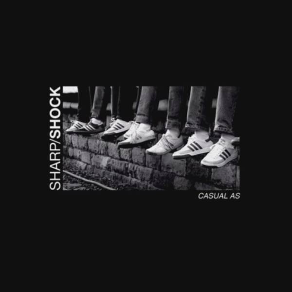 Sharp Shock - Casual AS, 12" lim. 500 UV Druck, einseitig bespielt