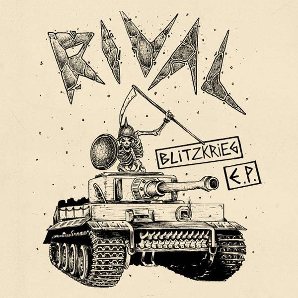 Rival - Blitzkrieg E.P., 7" lim. 300 versch. Farben