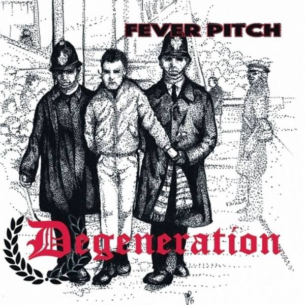 Degeneration - Fever Pitch, 7'' lim. verschiedene Farben