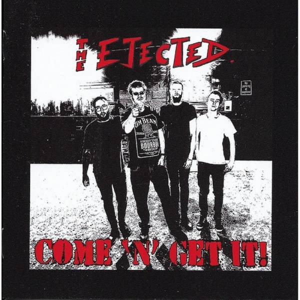 Ejected, The - Come 'n' get it!, CD