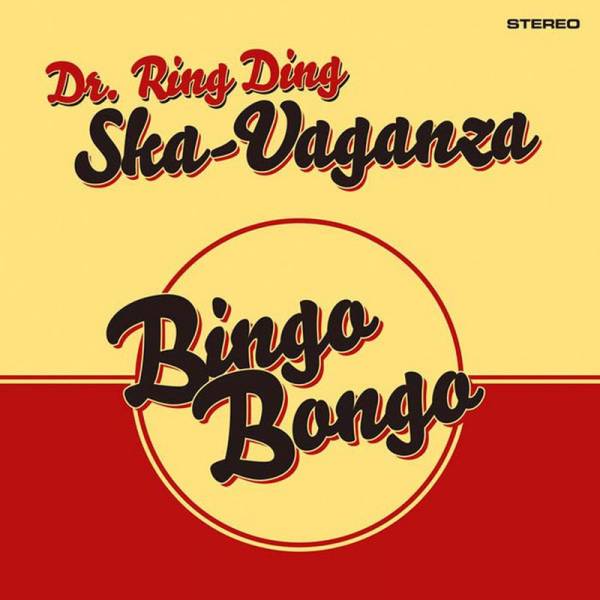 Dr. Ring-Ding Ska-Vaganza - Bingo Bongo, CD