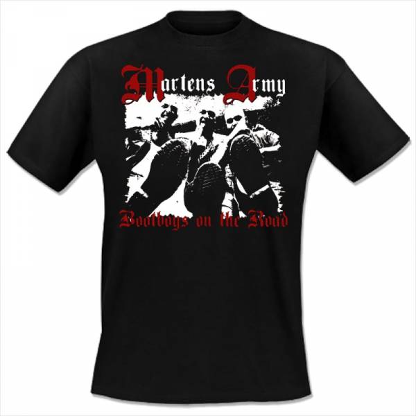 Martens Army - Bootboys on the road, T-Shirt schwarz