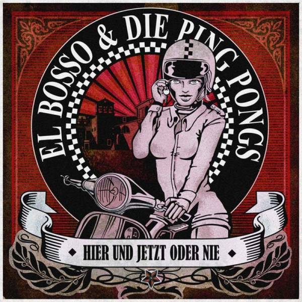El Bosso & Die Ping Pongs - Hier und jetzt oder nie, CD Digipack