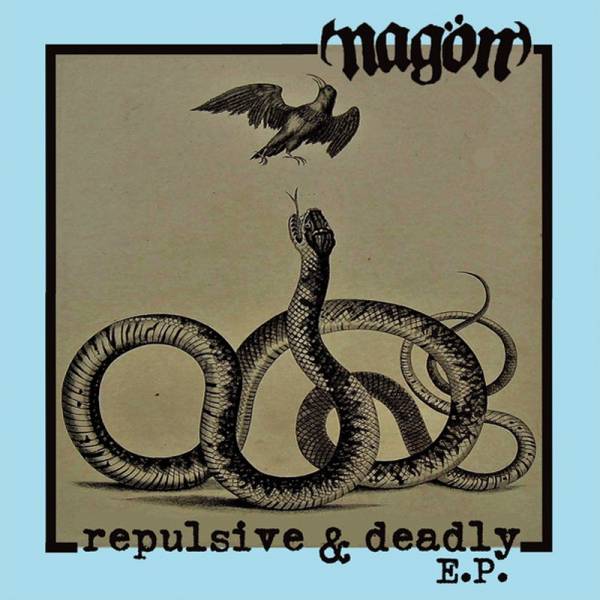 Nagön - Repulsive & deadly E.P., 7" lim. 334 verschiedene Farben