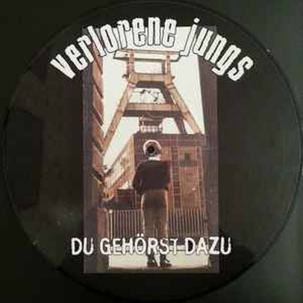 Verlorene Jungs - Du gehörst dazu, LP Picture