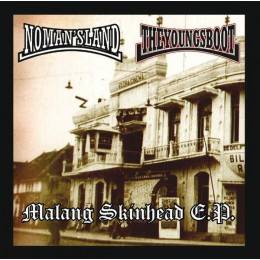 No Man's Land / The Young's Boot ‎– Malang Skinhead E.P., 7'' EP lim. 250 rot