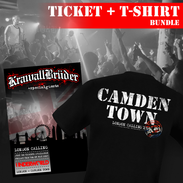 KrawallBrüder - London 07/05/27, Ticket + T-Shirt Bundle
