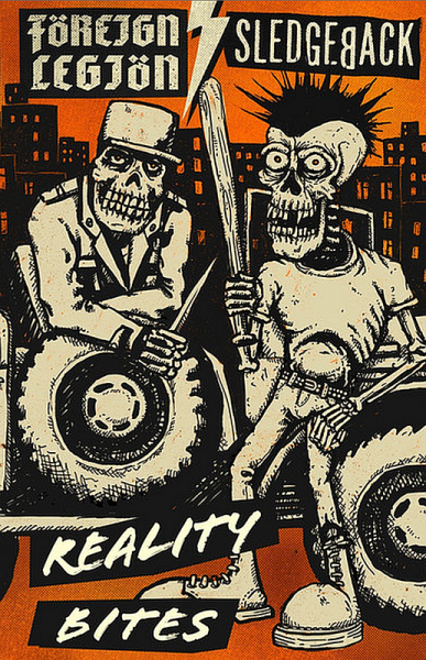Foreign Legion / Sledgeback - Reality Bites, Kassette lim. 100