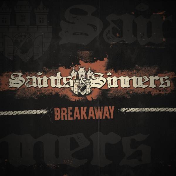Saints & Sinners - Breakaway, CD Digipack